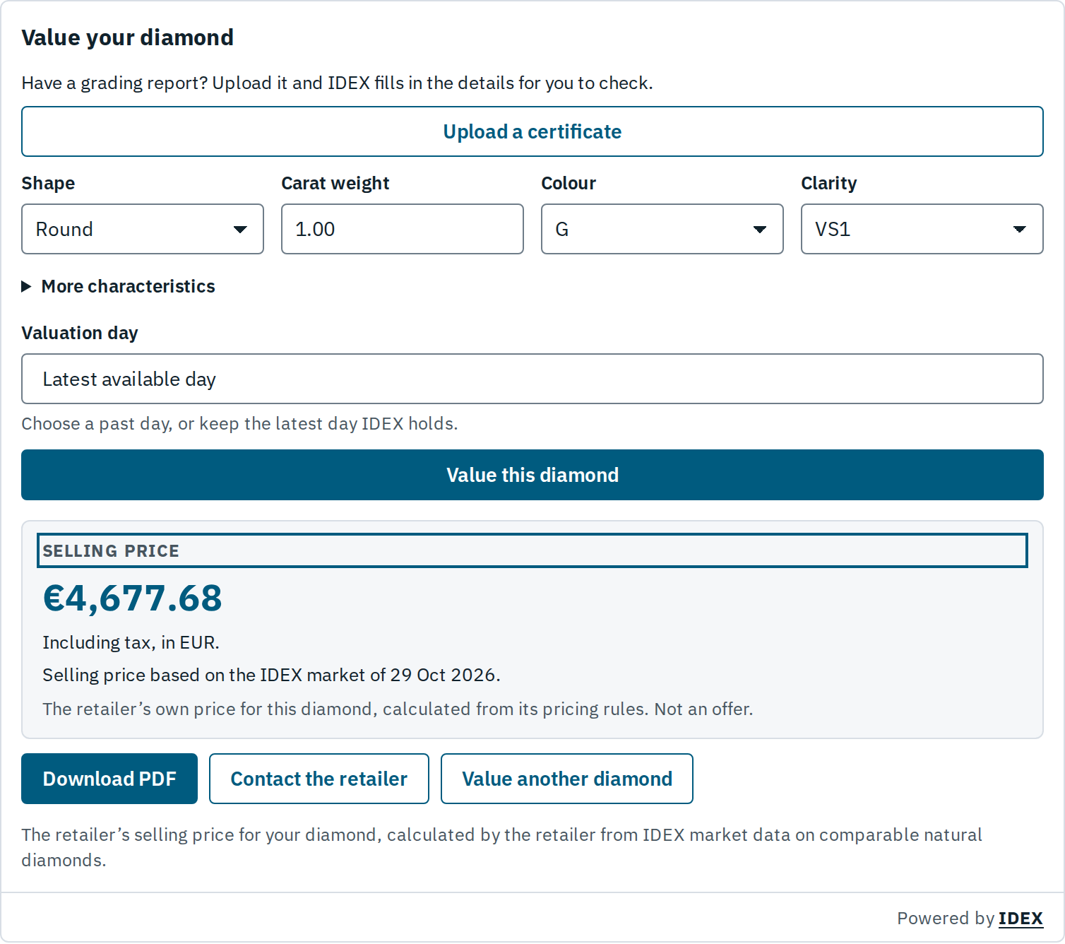 Diamond Valuation on a retailer website, 29 Oct 2026: a Round 1.00 ct G VS1 valued with the retailer’s selling price of €4,677.68 including tax, based on the IDEX market of that day, with Download PDF and Contact the retailer.